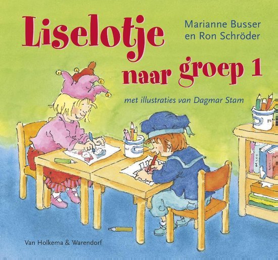 Liselotje - Liselotje naar groep 1