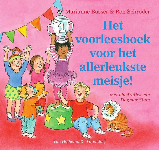 Het voorleesboek voor het allerleukste meisje!