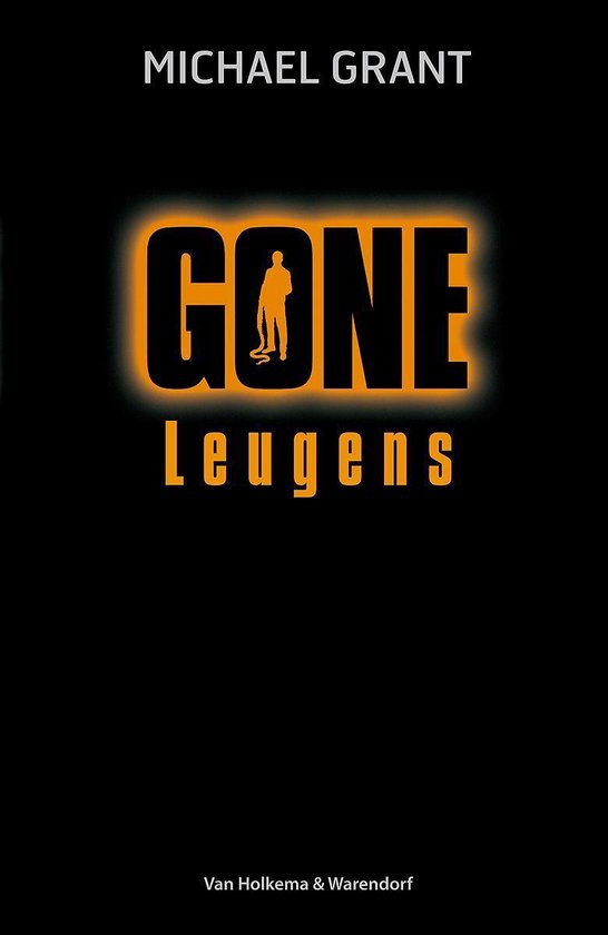 Gone 3 -   Leugens