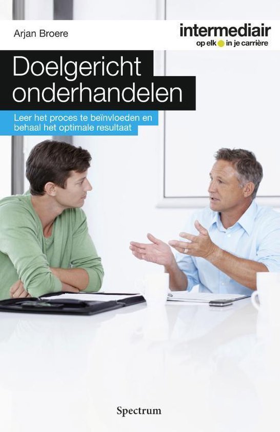 Intermediair - Doelgericht onderhandelen