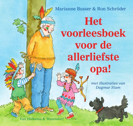 Voor de allerliefste… - Het voorleesboek voor de allerliefste opa!