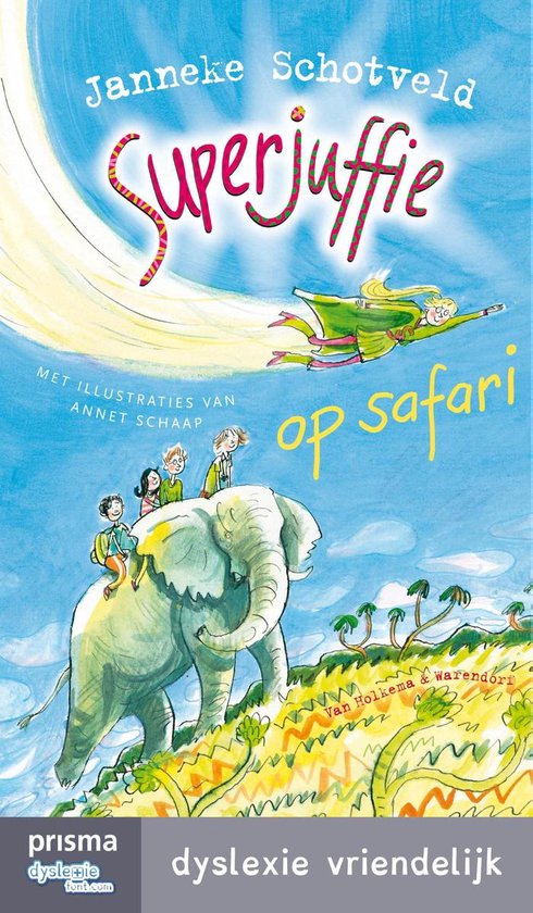 Superjuffie 3 - Superjuffie op safari