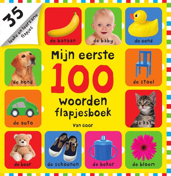 Mijn eerste 100 - Mijn eerste 100 woorden flapjesboek