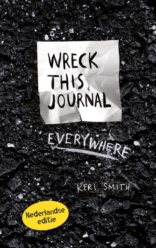 Wreck this journal - Wreck this journal everywhere