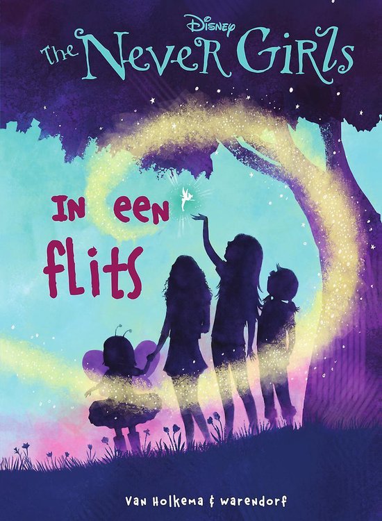 The Never Girls 1 - In een flits