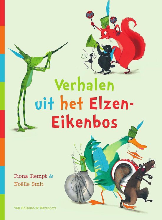 Supervrienden - Verhalen uit het Elzen-Eikenbos