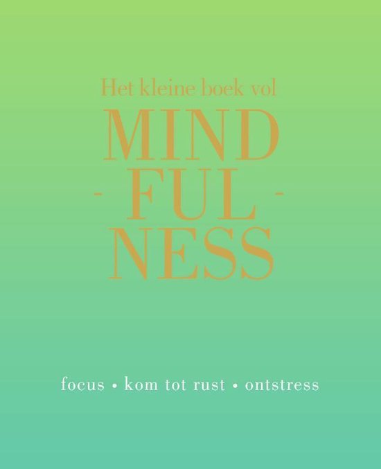 Het kleine boek vol mindfulness