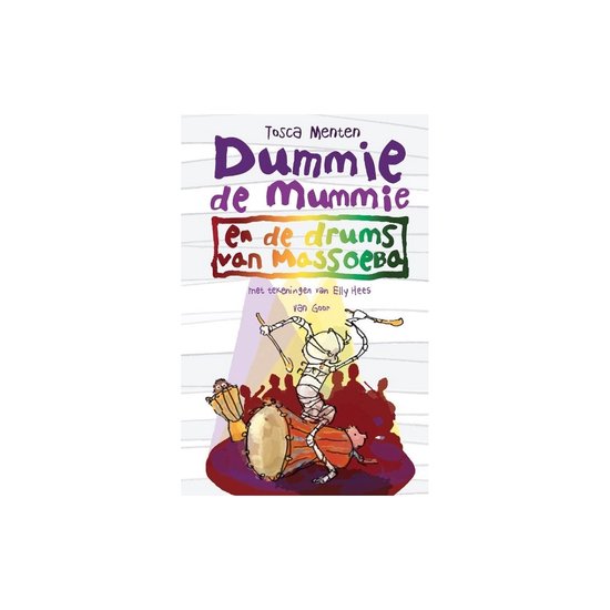 Dummie de mummie 7 - Dummie de mummie en de drums van Massoeba