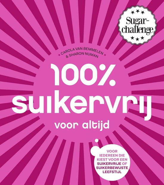 100% suikervrij  -   100% suikervrij voor altijd