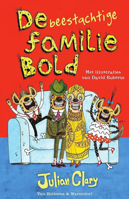 De familie Bold 1 - De beestachtige familie Bold