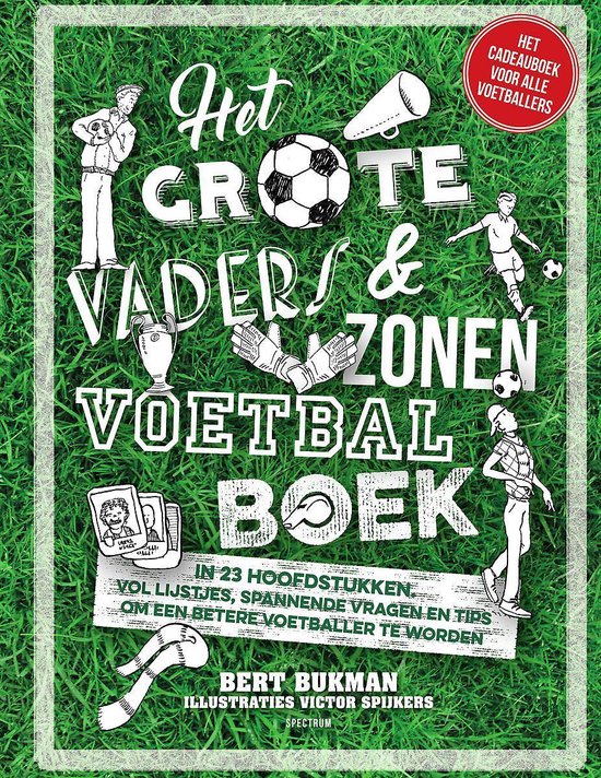 Het grote vaders & zonen voetbalboek