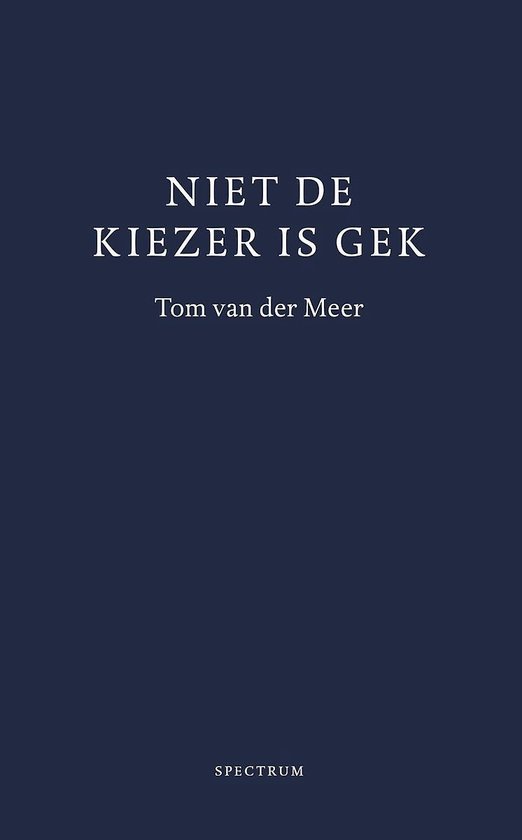 Niet de kiezer is gek