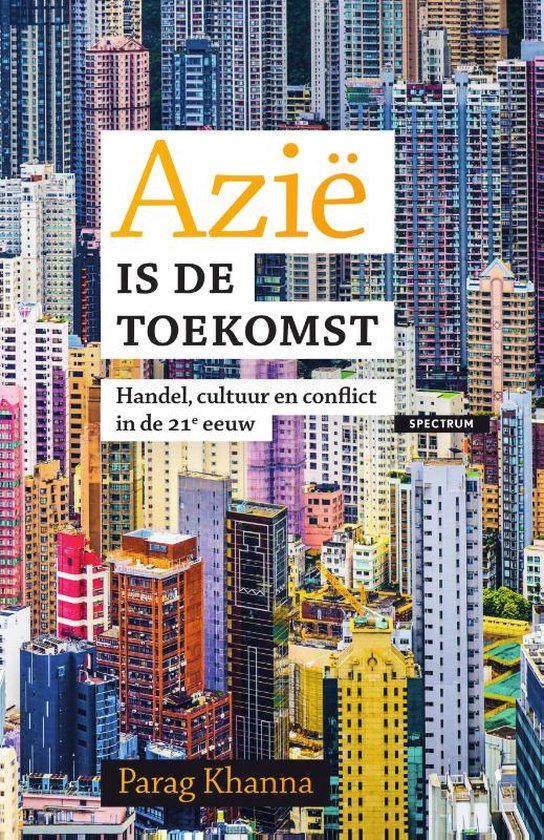 Azië is de toekomst