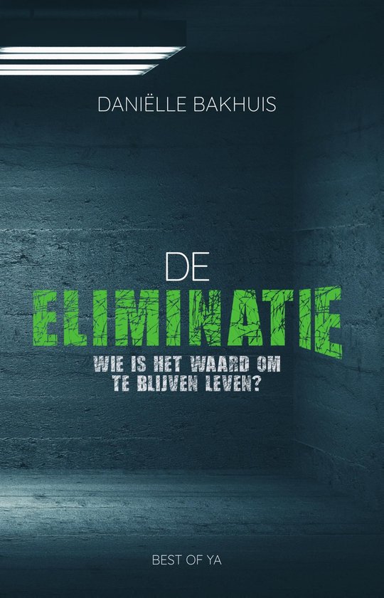 De eliminatie