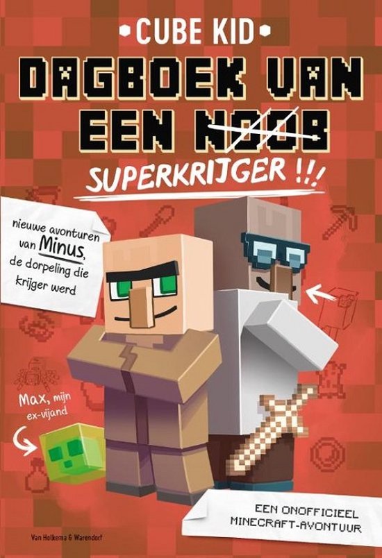 Dagboek van een noob  -   Superkrijger