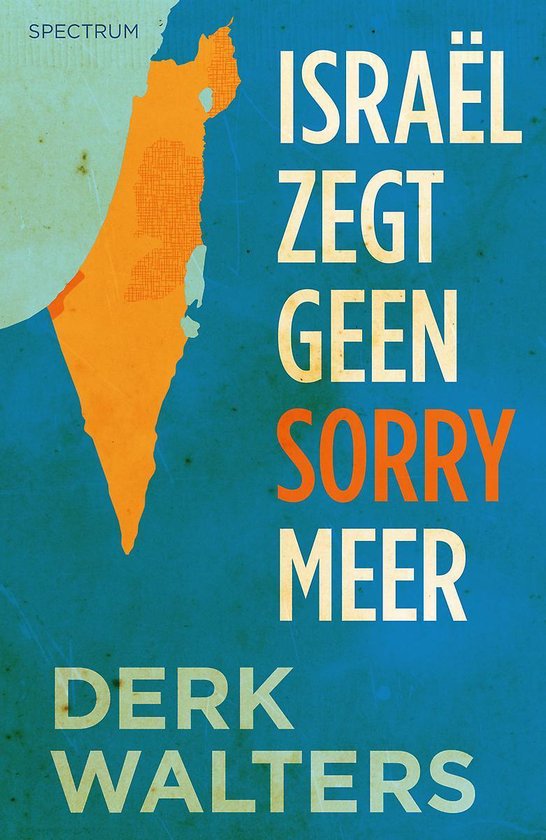 Israel zegt geen sorry meer