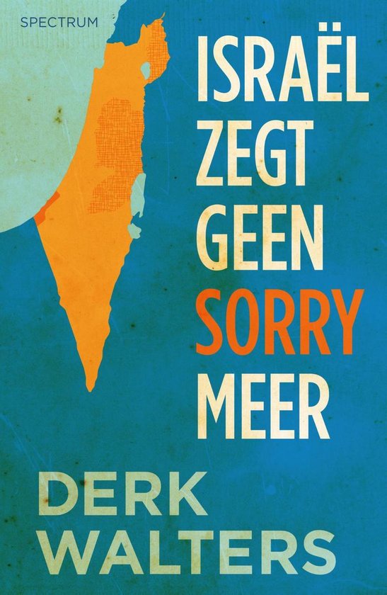 Israel zegt geen sorry meer