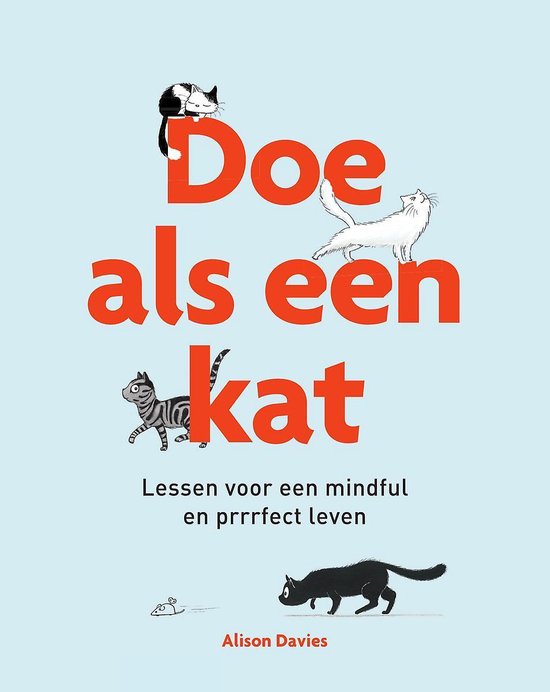 Doe als een kat