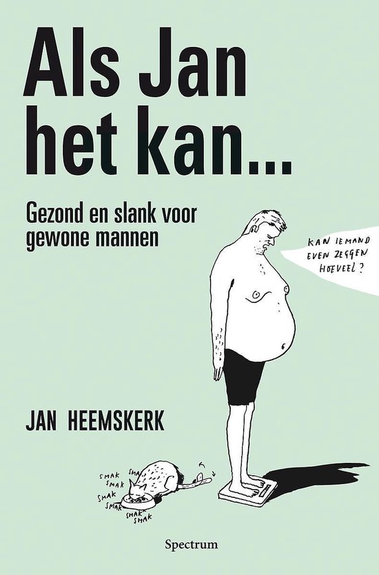 Als Jan het kan…