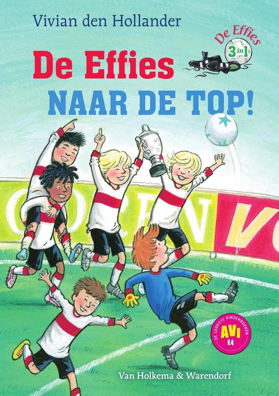 De Effies - De Effies naar de top!