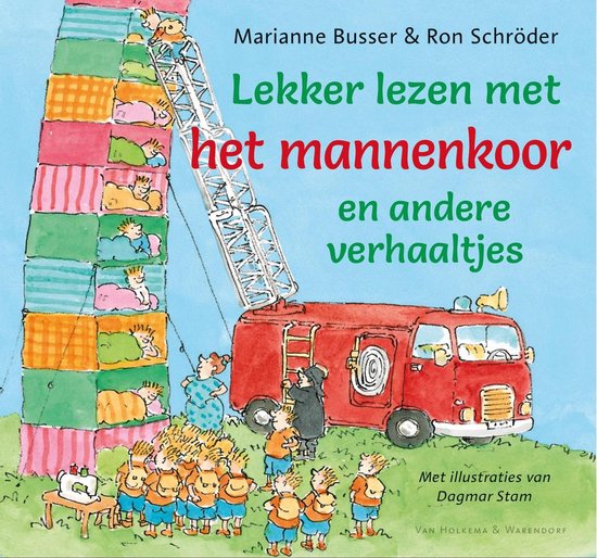 Lekker lezen met het mannenkoor en andere verhaaltjes