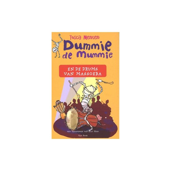 Dummie de mummie 7 - Dummie de mummie en de drums van Massoeba