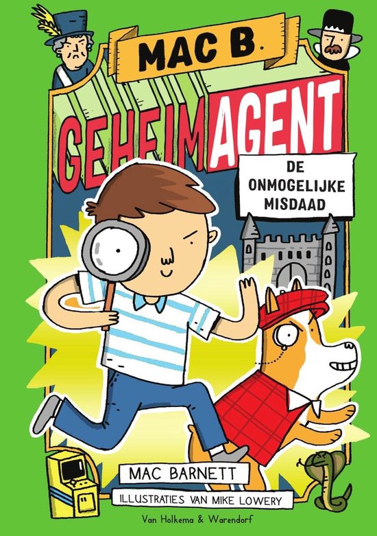 Mac B. Geheim agent 2 - Mac B. Geheim agent - De onmogelijke misdaad