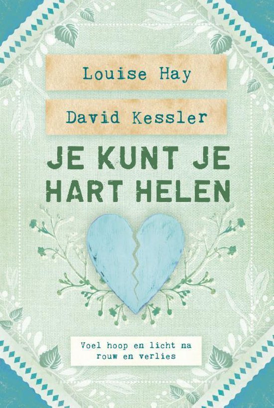 Je kunt je hart helen