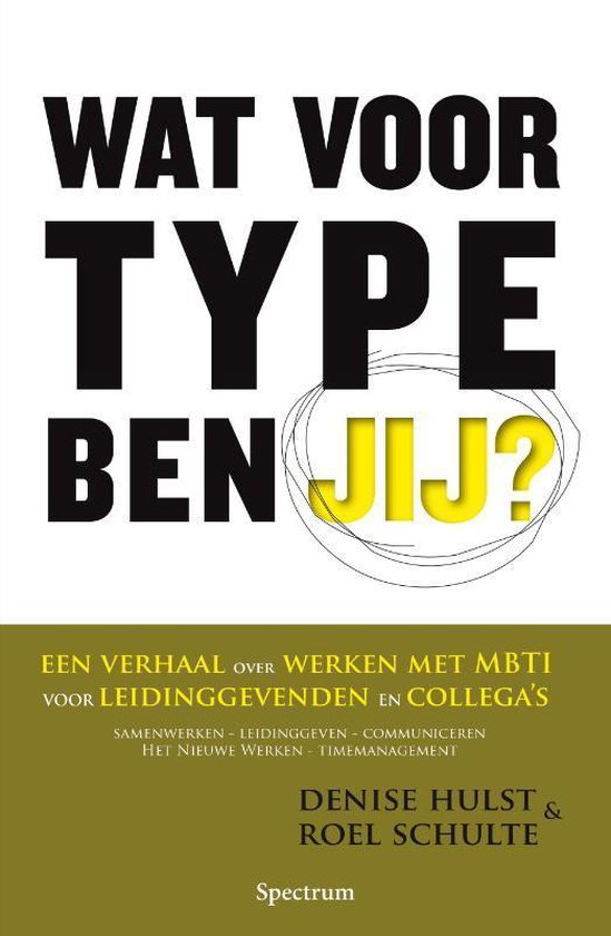 Wat voor type ben jij?