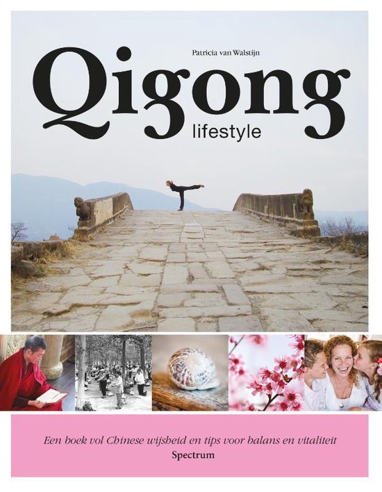 Qigong lifestyle