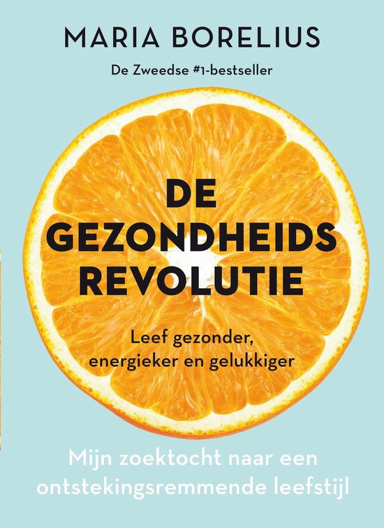 De gezondheidsrevolutie