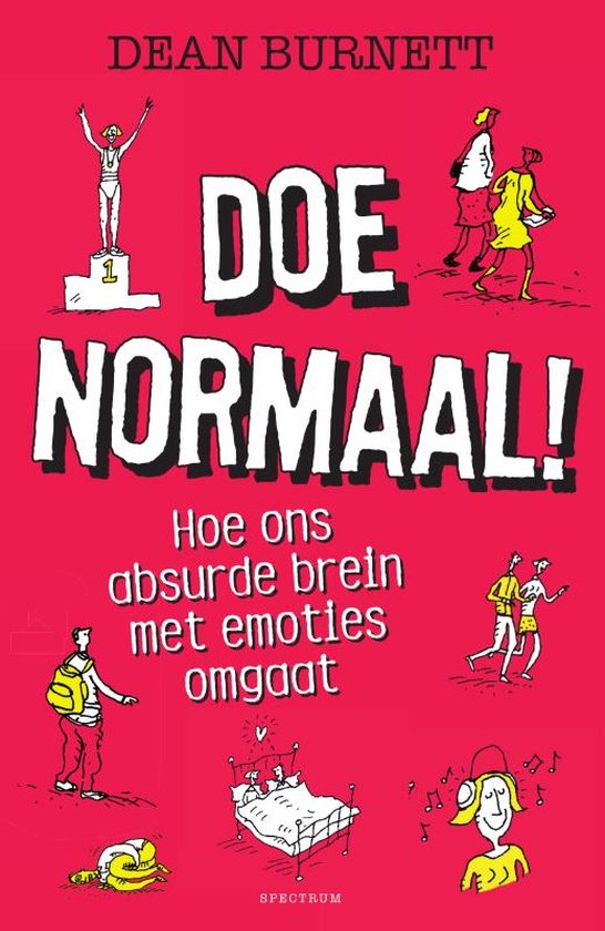 Doe normaal!