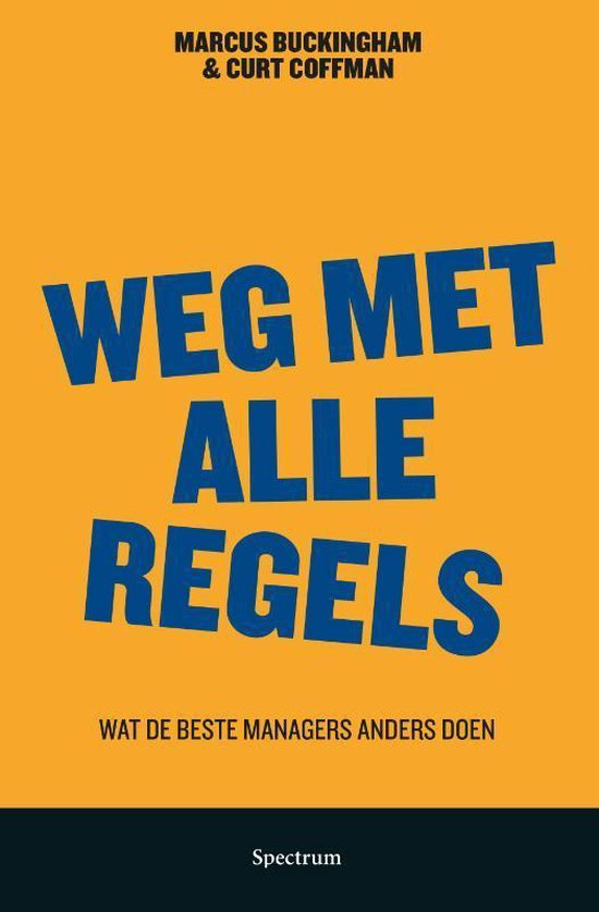 Weg met alle regels