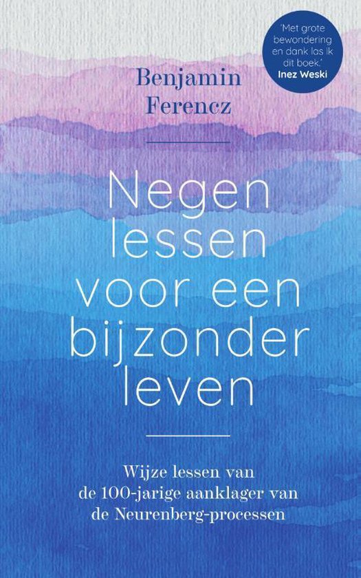 Negen lessen voor een bijzonder leven