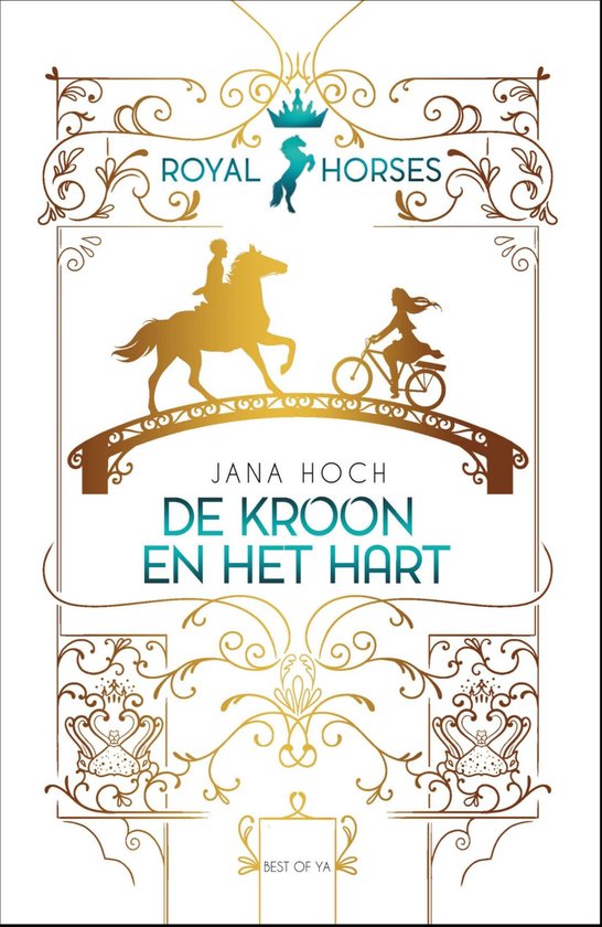 Royal Horses 1 - Royal Horses - De kroon en het hart