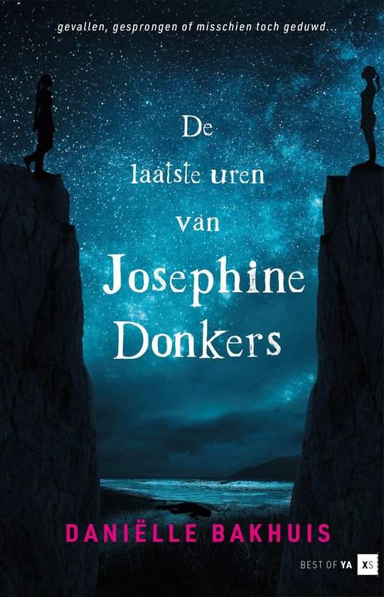 Best of YA XS - De laatste uren van Josephine Donkers