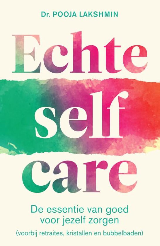 Echte selfcare