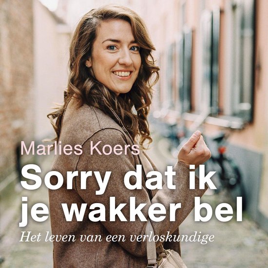 Sorry dat ik je wakker bel