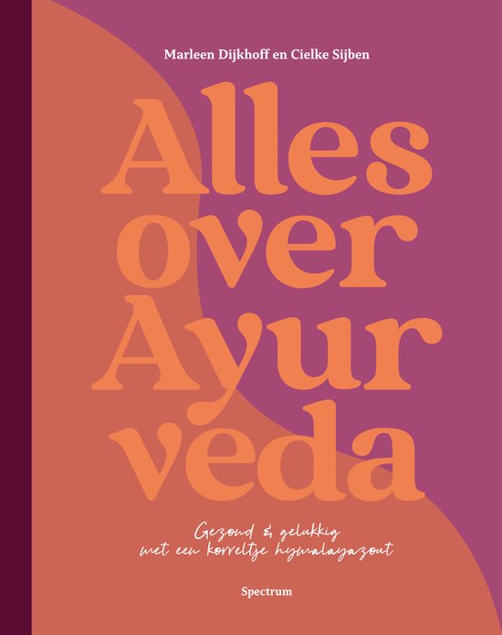 Alles over Ayurveda