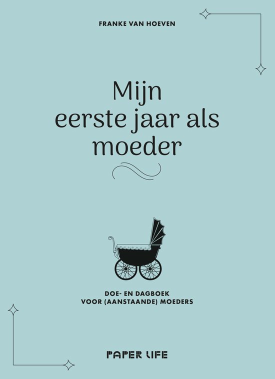 Mijn eerste jaar als moeder