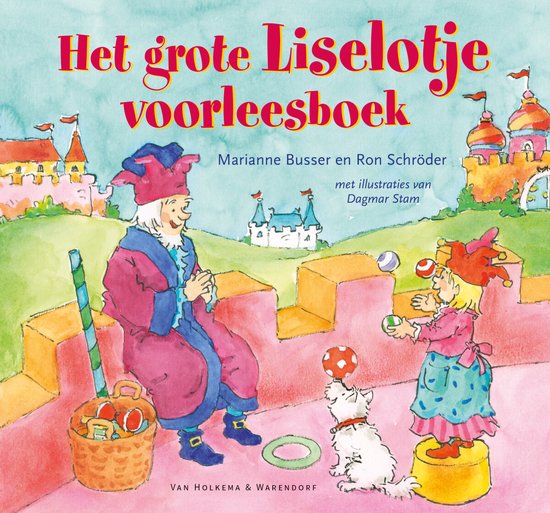 Liselotje - Het grote Liselotje voorleesboek