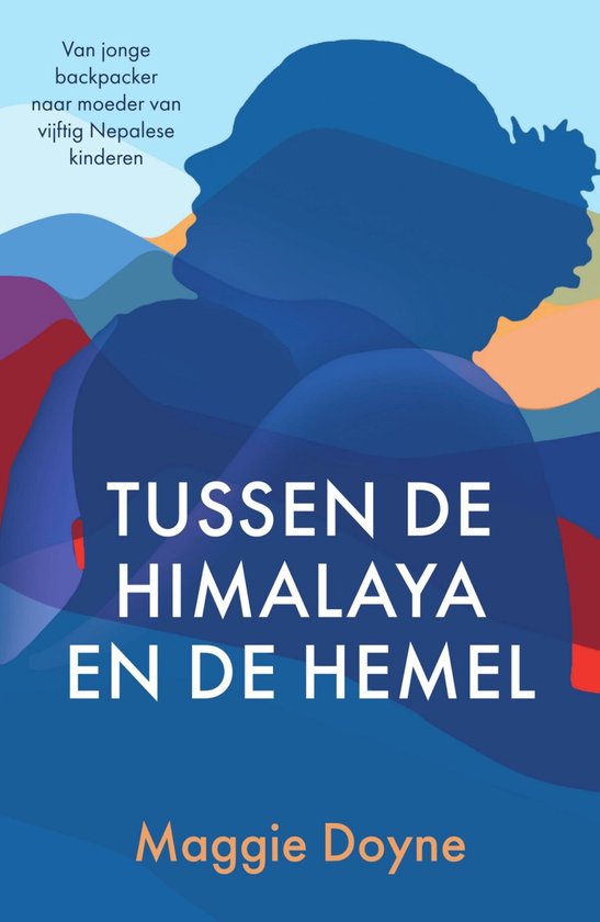 Tussen de Himalaya en de hemel