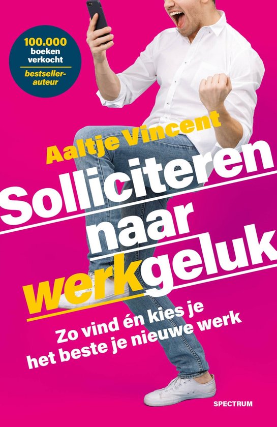 Solliciteren naar werkgeluk