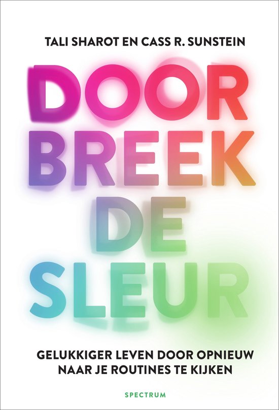 Doorbreek de sleur