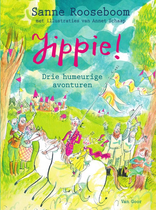 Jippie! 1 - Jippie! - Drie humeurige avonturen