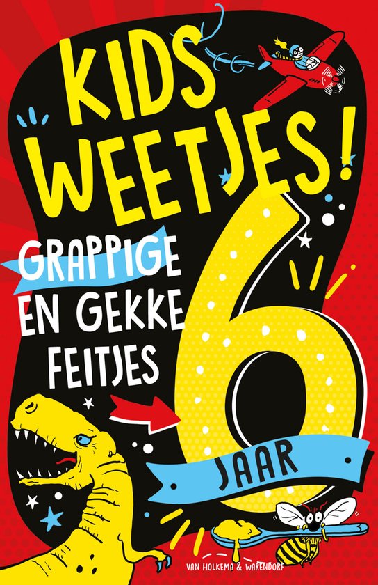 Kidsweetjes 1 - Grappige en gekke feitjes 6 jaar