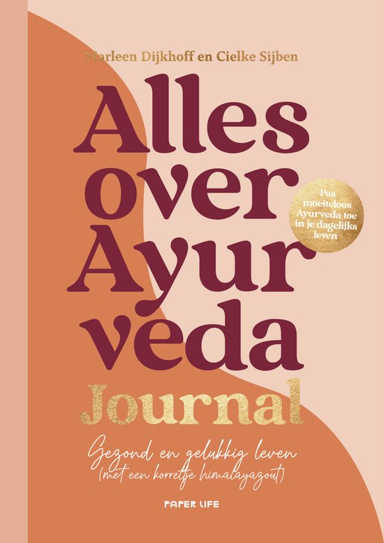 Alles over Ayurveda - Journal