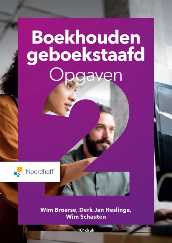 Boekhouden geboekstaafd 2 opgaven