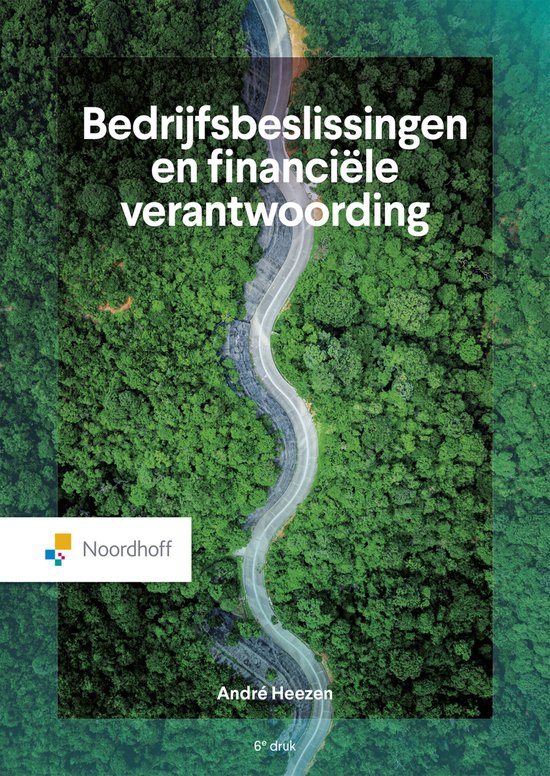 Bedrijfsbeslissingen en financiële verantwoording