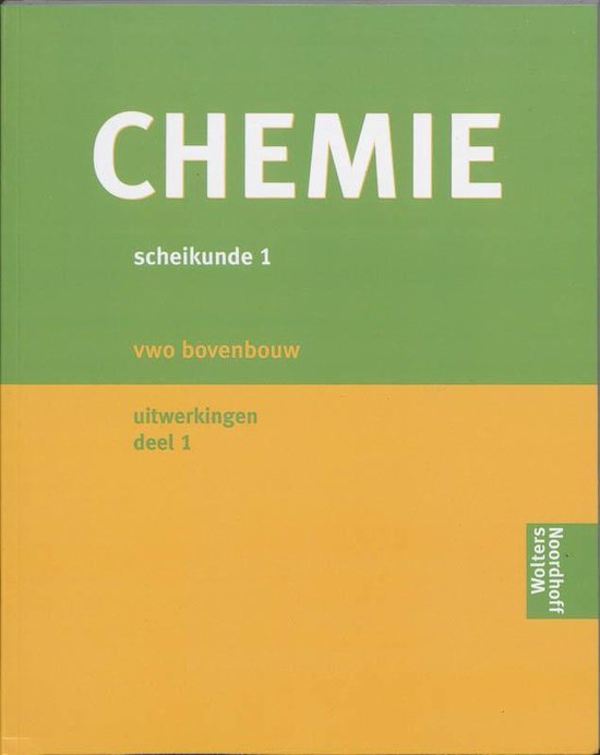 Chemie Scheikunde 1 1 vwo bovenbouw Uitwerkingenboek